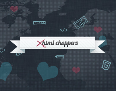 XHTML CHOPPERS