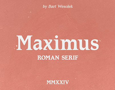 Maximus - Roman Serif Font