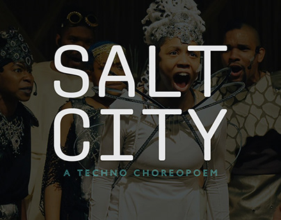 Salt City: A Techno Choreopoem