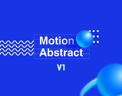 Motion Abstract - V.1