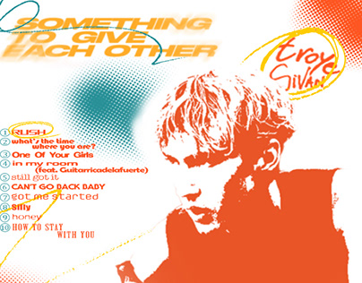 Troye Sivan - Something to Give Each Other (poster)