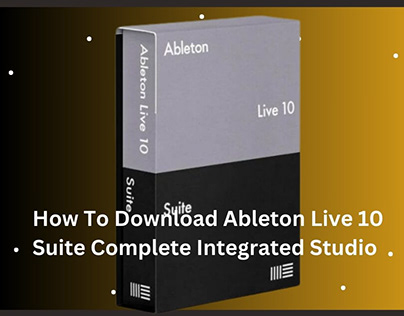 Ableton Live 10 Suite Complete Integrated Studio