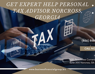 Get Expert Help Personal Tax Advisor Norcross, Georgia