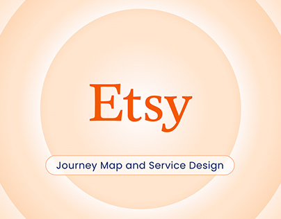 ETSY | USER JOURNEY MAPPING & SERVICE DESIGN