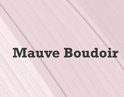 Mauve Boudoir