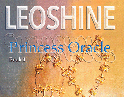 Leoshine: Princess Oracle, Book 1