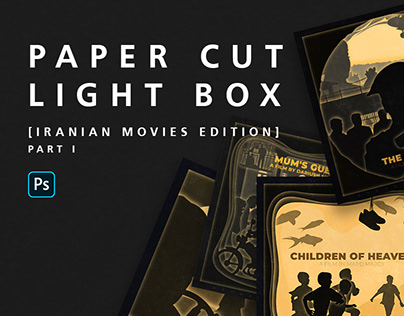 Paper Cut Light Box [Iranian Movies Edition] - Part I