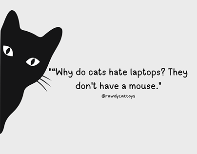 Black cat quote by Rowdy Cat Toys