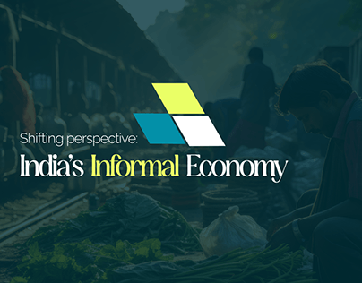 Case Study - Exploring India's Informal Sector