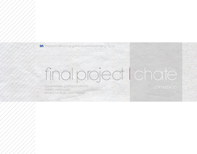 Final Master Project / Chatè