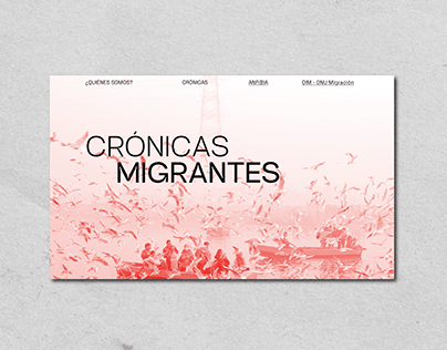 Crónicas Migrantes | Diseño UX/UI