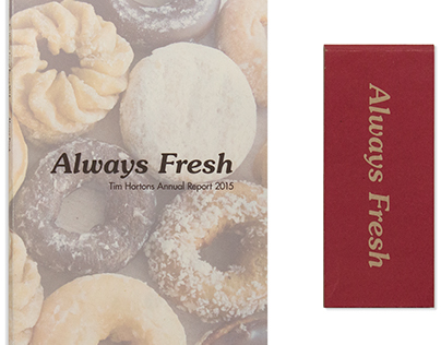Tim Hortons Annual Report: Always Fresh