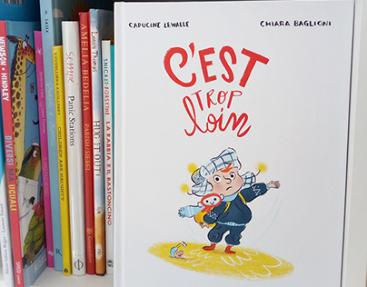 Children's book " C'est trop loin" éditions Amaterra