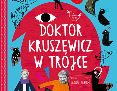 Doktor Kruszewicz w Tójce