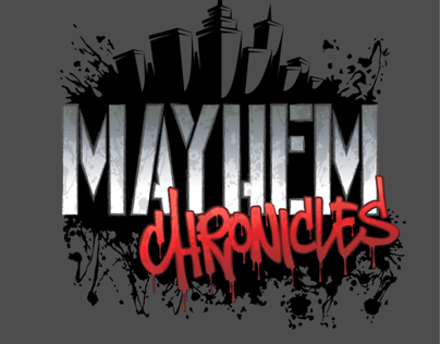 Mayhem Chronicles (2012 - Present)
