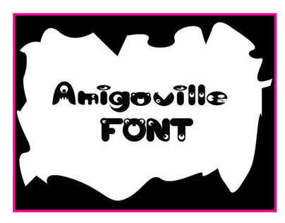 Amigoville Font