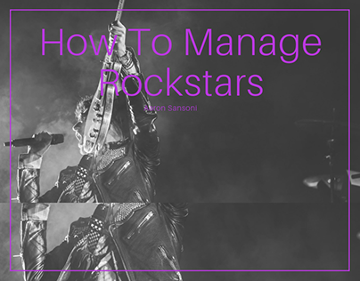 Managing Rockstars Infographic | Aaron Sansoni