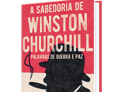 Livro: A Sabedoria de Winston Churchill