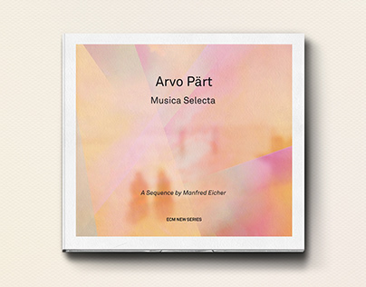ECM Tribute · 2 · Arvo Pärt: “Musica Selecta”
