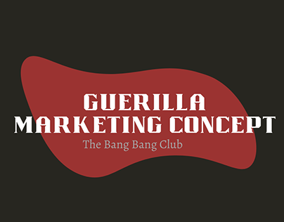 Guerilla Marketing: The Bang Bang Club
