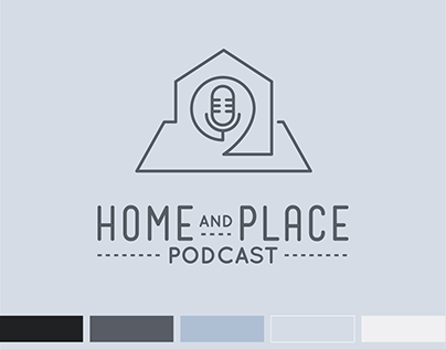Home and Place Podcast