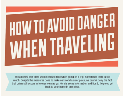 How to Avoid Danger When Traveling