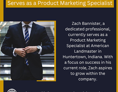 Zach Bannister - Product Marketing Specialist