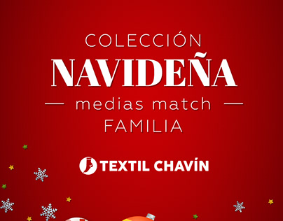 Colección Navideña | Cliente: Textil Chavín