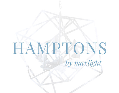 MAXlight | Hamptons Campaign