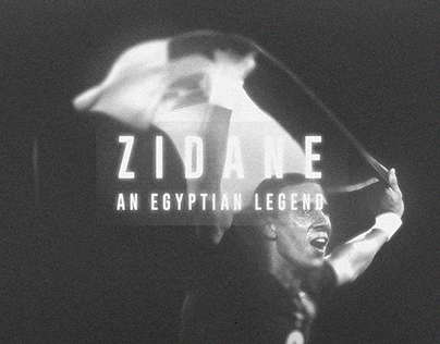 Zidane - An Egyptian Legend