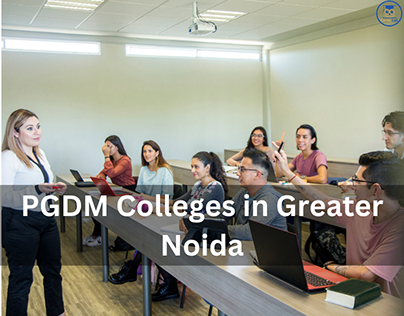 PGDM colleges| greater noida |