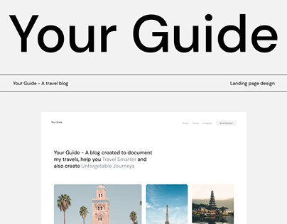 Your Guide - A travel blog landing page