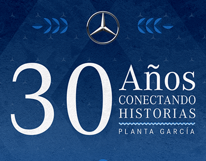 Mercedes Benz 30 años planta García