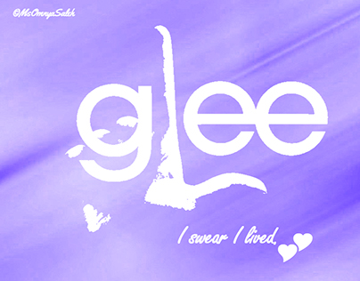 Glee: I swear I lived