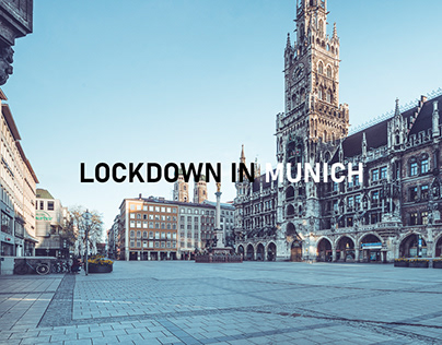 LOCKDOWN IN MUNICH