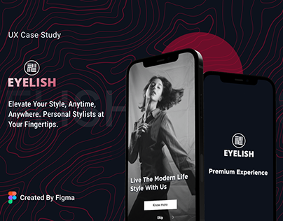 Eyelish App - UX Case Study