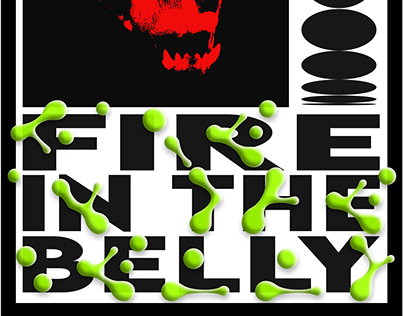 Fire In The Belly poster concept