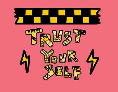 Trust Your Self