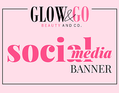 Glow & Go Social Media Banner