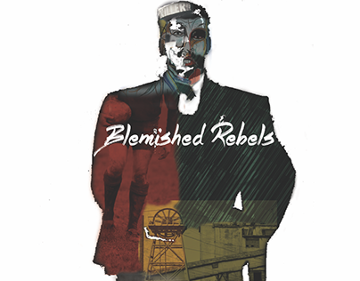 Blemished Rebels