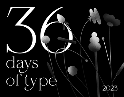 36 Days Of Type — 2023