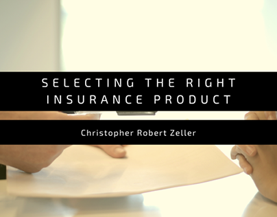 Christopher Robert Zeller:Selecting the Right Insurance
