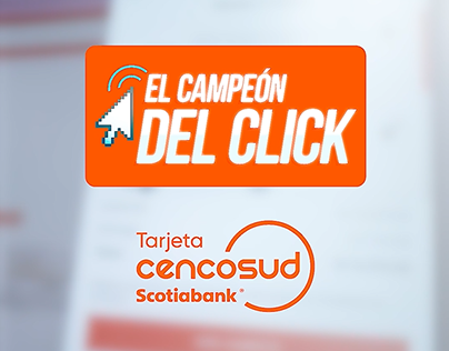 EL CAMPEÓN DEL CLICK | CENCOSUD