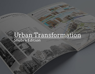 Urban Transformation - Shubra Edition