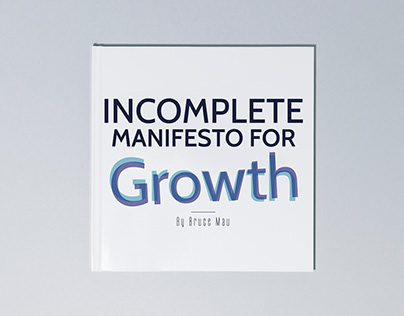 Incomplete Manifesto for Growth