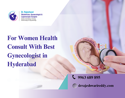 For Women Health Consult Best Gynecologist Hyderabad