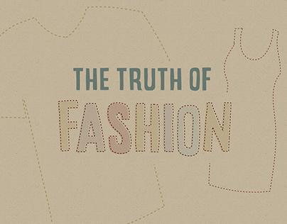 The Truth of Fast Fashion
