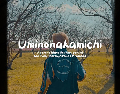 Short Film of Umi-no-Nakamichi, Japan