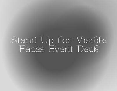 Stand Up For Visible Faces Event Deck