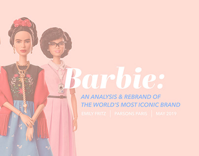 Barbie: An Analysis & Rebrand